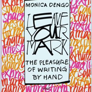 Monica Dengo book Leave your mark